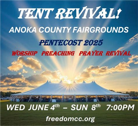 PENTECOST 2025 TENT REVIVAL!, Anoka County Fairgrounds 3200 St. Francis ...