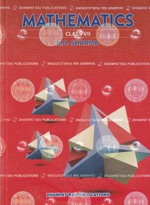 R D Sharma Mathematics Class 7 - CBSE Examination 2023-2024: Buy R D ...