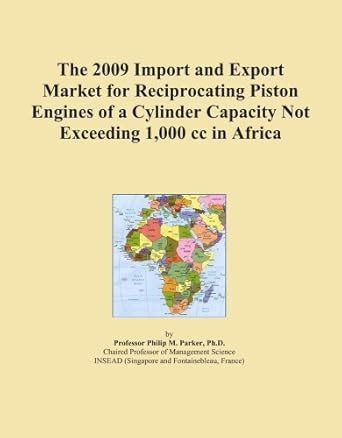 The 2009 Import and Export Market for Reciprocating Piston Engines of a ...
