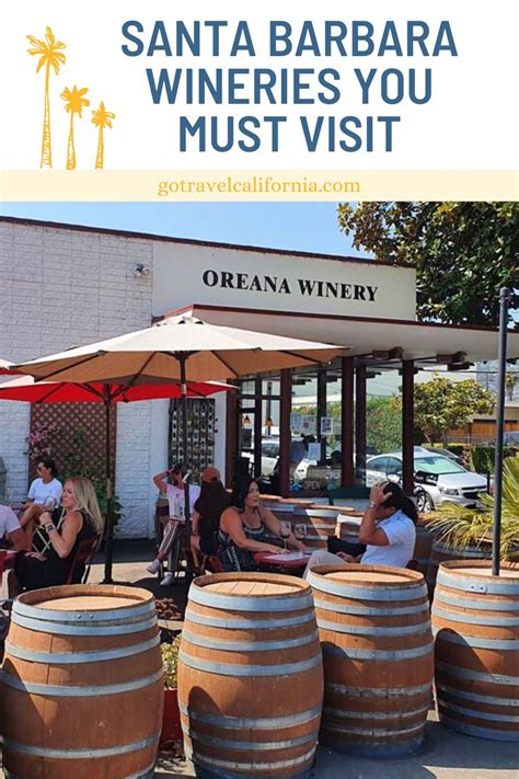Santa Barbara Wineries You Must Visit - Go Travel California