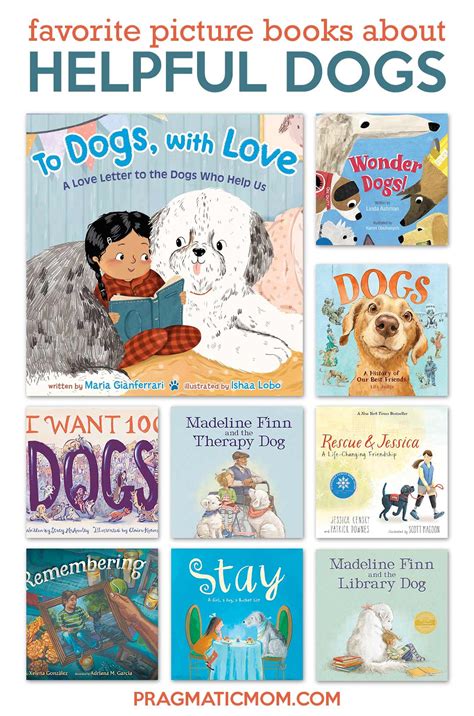 10 Picture Books About Dogs Who Help Us & GIVEAWAY! - Pragmatic Mom