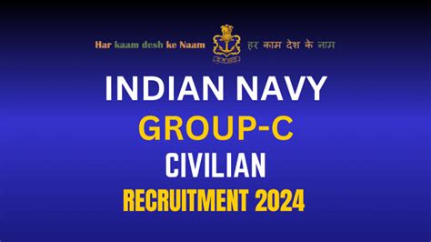 Indian Navy Group C Civilian Recruitment 2024 Notification Out: Apply ...