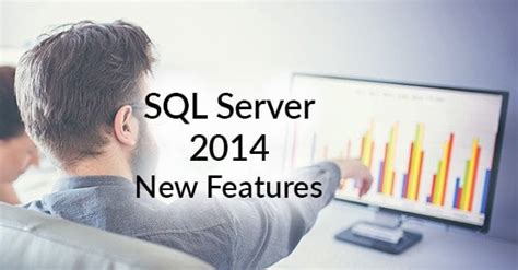 Image result for SQL Server Features 2014