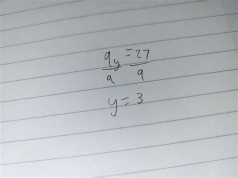 9y=27 how can you find the value of of y - brainly.com
