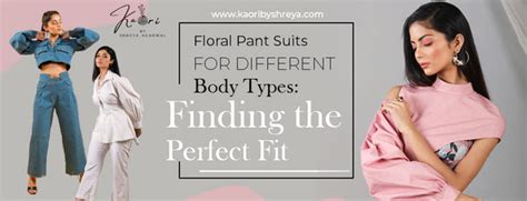 Floral Pant Suits for Different Body Types – Kaoribyshreya