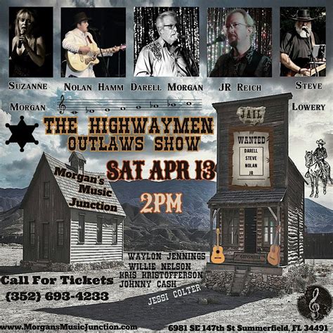 The Highway Men / Outlaws Show, Morgan's Music Junction, Summerfield ...