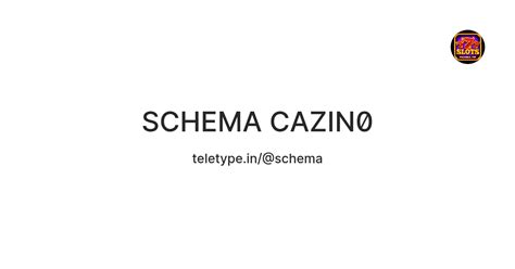SCHEMA CAZIN0 — Teletype
