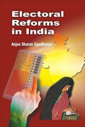 Electoral Reforms in India First Edition: Buy Electoral Reforms in ...