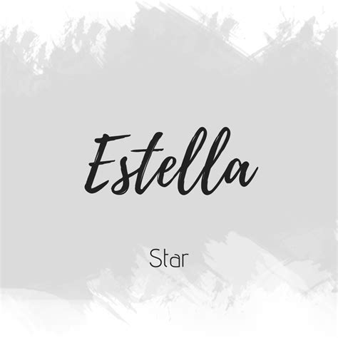What Does the Name Estella Mean