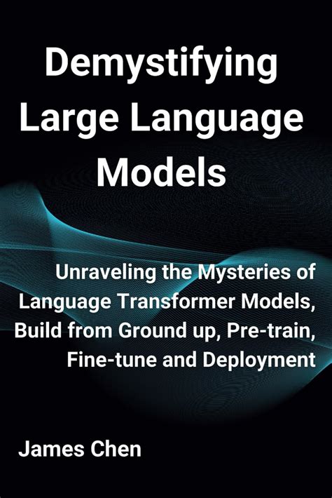 Buy Demystifying Large Language Models: Unraveling the Mysteries of ...