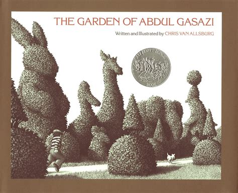 The Garden of Abdul Gasazi: A Caldecott Honor Award Winner: Van ...