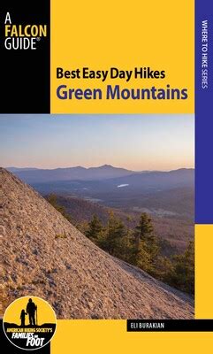 Best Easy Day Hikes Green Mountains eBook by Eli Burakian | Official ...