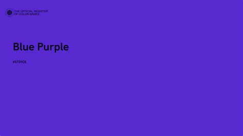 Blue Purple color - #5729CE - The Official Register of Color Names