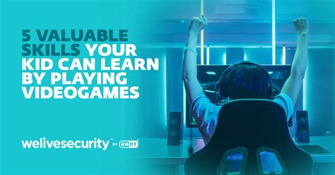 5 valuable skills your children can learn by playing video games | ESET