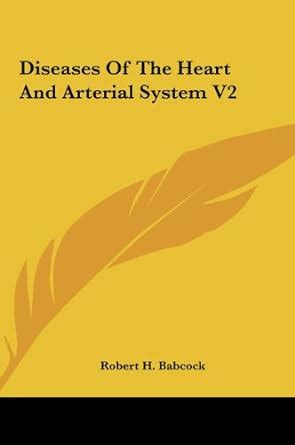 Buy Diseases of the Heart and Arterial System V2 Book Online at Low ...