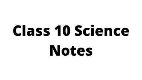 Class 10 Science Notes 的图像结果