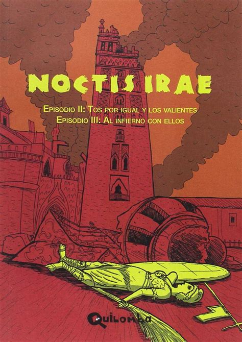 NOCTIS IRAE EPISODIO II YIII | La Fuga Librerías