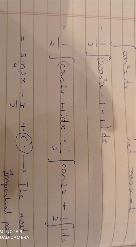 find integration of (cos x )^2 with respect to x. (1) x/2 +1/4 sin2x+c ...