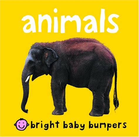 Animals (Bright Baby Bumpers) : Roger Priddy: Amazon.in: Books