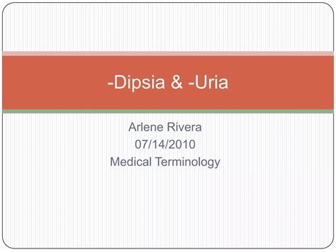 Dipsia & uria | PPTX