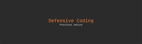 Image result for Defensive Coding in C