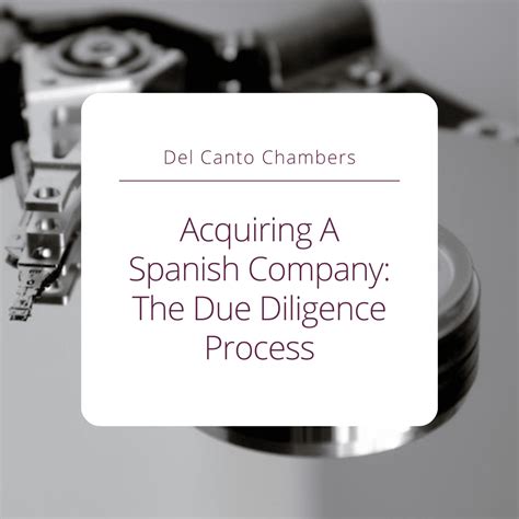 Acquiring A Spanish Company: The Due Diligence Process