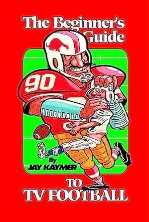 Buy The Beginner's Guide to TV Football Book Online at Low Prices in ...