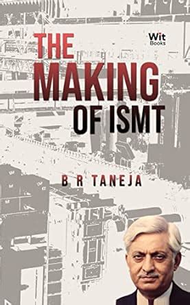 Buy The Making of ISMT Book Online at Low Prices in India | The Making ...