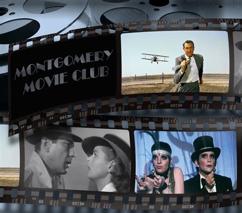 22 Years of Montgomery Movie Club - a retrospective. , Montgomery Town ...
