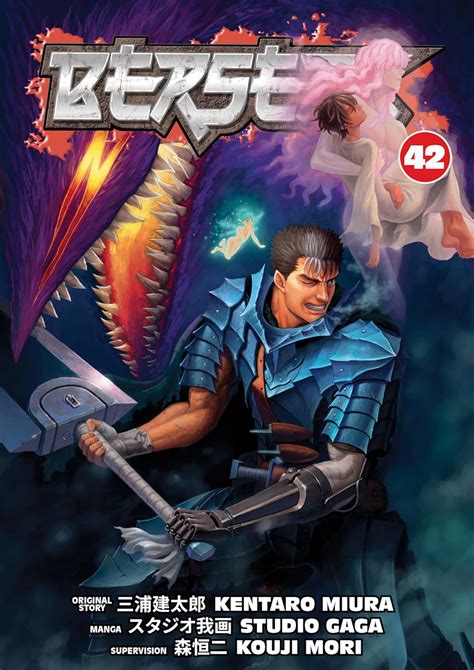 Berserk Volume 42 : Miura, Kentaro, Studio Gaga, Studio Gaga, Mori ...