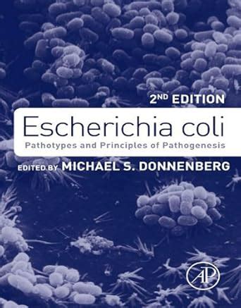 Escherichia coli: Pathotypes and Principles of Pathogenesis eBook ...
