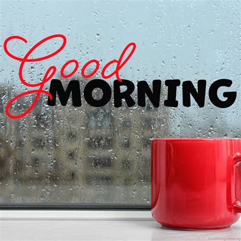 25+ Good Morning Rain & Coffee Wishes - Good Morning Wishes