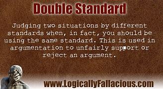 Image result for double standard