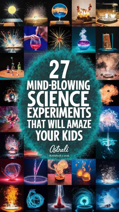 27 Mind-Blowing Science Experiments That Will Amaze Your Kids