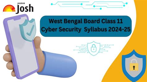 WBCHSE Class 11 Cyber Security Syllabus 2024-25: Download WBBSE FREE PDF