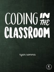 Coding In The Classroom: Buy Coding In The Classroom by Somma Ryan at ...