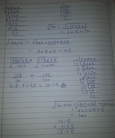 find the value of square root of 15625 and use it to find the value of ...