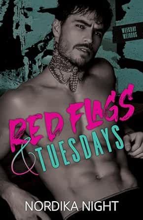 Red Flags & Tuesdays (Weekday Weirdos) eBook : Night, Nordika: Amazon ...