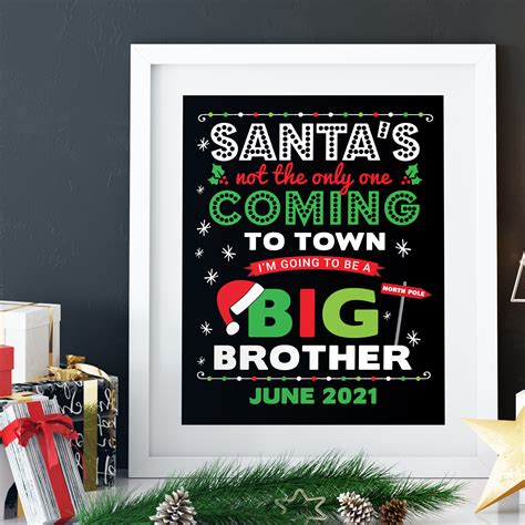 Santa's Not The Only One Christmas Big Brother Announcement Sign