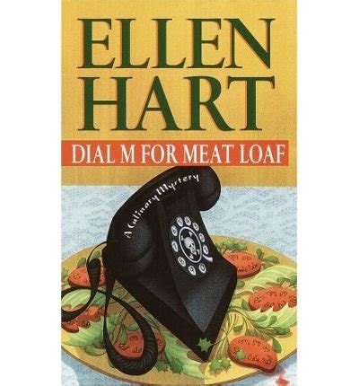 Dial m for Meat Loaf : Ellen Hart: Amazon.in: Books