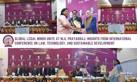 Global Legal Minds Unite at NLU Prayagraj: Insights from the ...