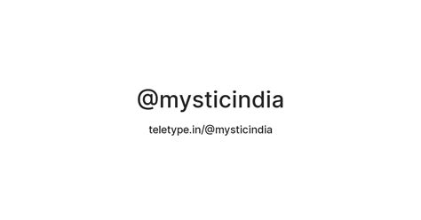@mysticindia — Teletype