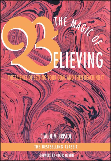 Magic of Believing | Book by Claude M. Bristol | Official Publisher ...