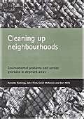 Buy Cleaning Up Neighbourhoods: Environmental Problems and Service ...
