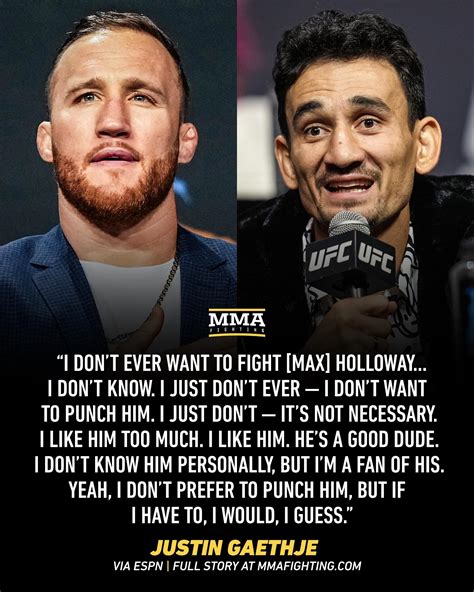 Justin Gaethje likes Max Holloway "too much" to punch him : r/MMA