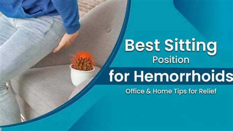 Best Sitting Position for Piles | Hemorrhoid Relief Tips