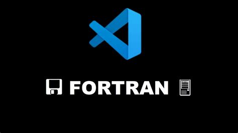 Image result for Visual Studio Code Fortran