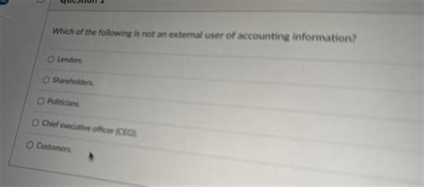 Solved Which of the following is not an external user of | Chegg.com