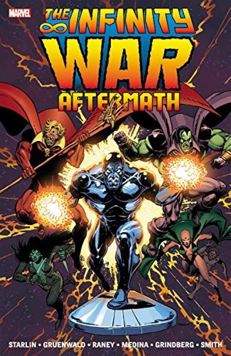 Infinity War Aftermath : Starlin, Jim, Gruenwald, Mark, Raney, Tom ...