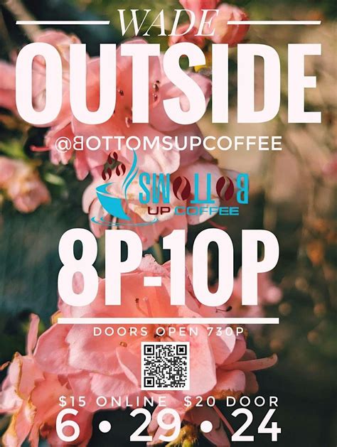 Wade in The Bottoms #4, Bottoms Up Coffee, Columbus, 29 June 2024 ...